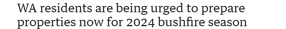 西澳火灾季预警！提前这样做，避免房子被大火烧毁！（组图） - 1