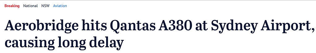 突发！澳航A380撞上悉尼机场廊桥致航班延误，大量旅客受影响（组图） - 1