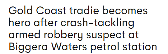 澳加油站突发抢劫案,tradie见义勇为徒手擒贼!被赞英雄,店员:下次来免单(视频/组图) - 1
