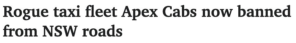 悉尼非法出租车公司被全面禁运！Apex Cabs因篡改计价器、雇用违规司机遭吊销执照（组图） - 1