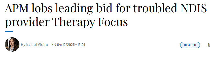 西澳 NDIS 服务领域迎新动态! APM 向陷入困境的 Therapy Focus 抛出领先报价(图) - 1