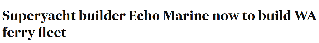 从造超级游艇到造渡轮！Echo Marine拿下西澳6600万澳元大单（图） - 1