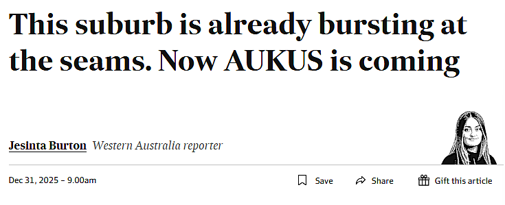 AUKUS 落地西澳珀斯，本就饱和的郊区如何承载新负荷？（图） - 1