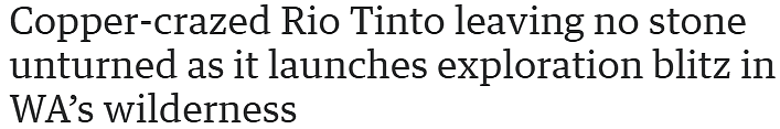 Rio Tinto砸11亿澳元勘探预算,西澳铜矿或成未来十年增长引擎(组图) - 1