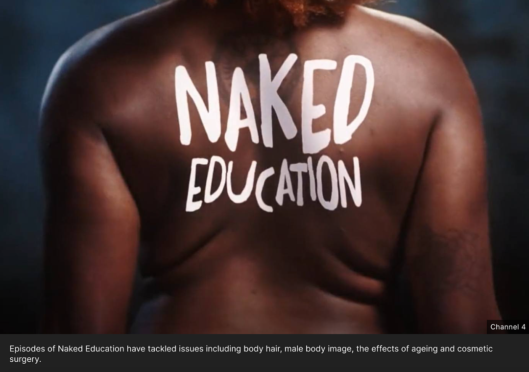 英国惊现“裸体教育”节目！嘉宾脱光向未成年展示身体？遭到大量投诉（组图） - 9