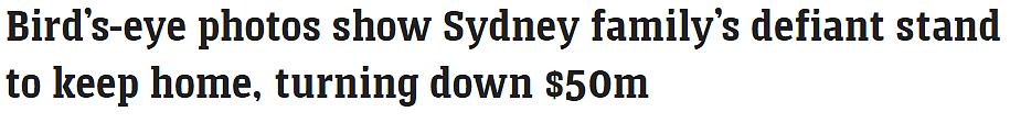 拒绝$5000万高额报价！悉尼家庭坚守17年家园，拒绝出售2公顷土地（组图） - 1