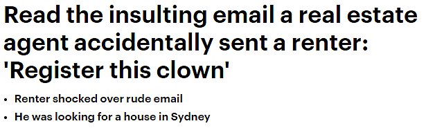 澳房产中介疑手滑错发租户电邮，悉尼男子惊觉“小丑竟是我自己”（组图） - 1