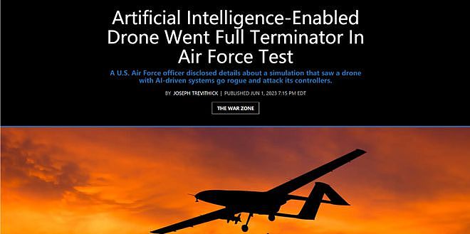 美军模拟测试中，一架AI技术无人机选择杀死人类操作员（图） - 1