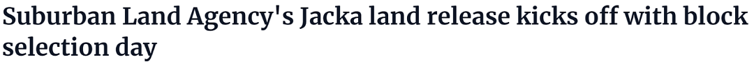 堪培拉全电力新区Jacka开放选地！最小340平方米，$568，000起（组图） - 2