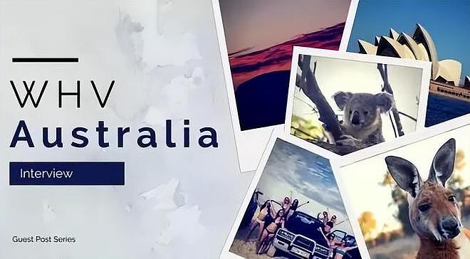 23-24财年澳洲462打工度假签证申请已开放，全年5000个名额（组图） - 5