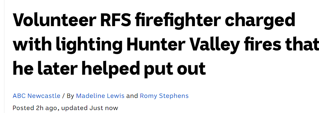 什么人啊！澳洲消防员故意放火13次，放完还去救火……（组图） - 1