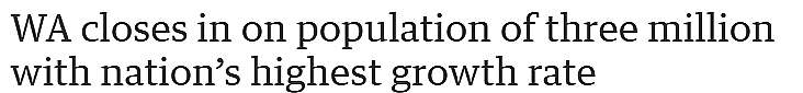 出息了！西澳人口涨幅全澳最高，已成移民“香饽饽”，人口将突破300万大关（组图） - 1