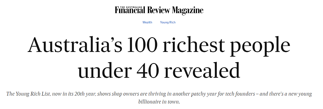 澳洲青年富豪榜公布，前10有3名华人！榜首夫妇身价$130亿（组图） - 1