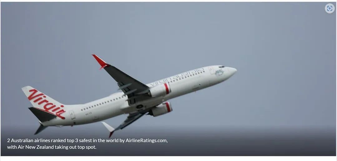 全球最安全航空公司Top3，澳洲占两席！（组图） - 2