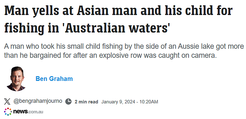 澳洲华人父亲带娃假期钓鱼，没想到遇上一个local疯子…结局大快人心！（组图） - 1