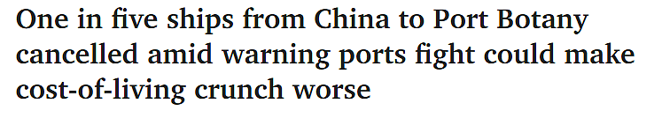 中国至澳洲货船大规模取消，澳洲每周损失近亿刀，超市货架都要空了，大量商品将涨价...（组图） - 2