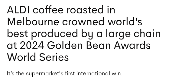 好消息！ALDI自营咖啡豆荣获世界冠军，售价不到5刀，超市开架也有大惊喜（组图） - 1