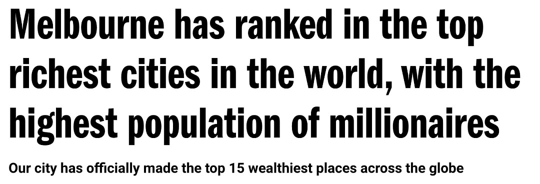 壕！世界最富有城市榜单出炉，墨尔本世界第十五，怪不得周董也要住这...（组图） - 1