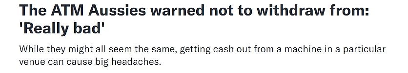 澳洲这些ATM千万别碰！大批华人申请房贷失败，只因取钱时没注意……（组图） - 1
