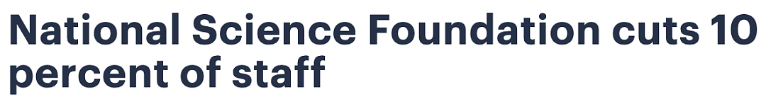 重磅！美国科研崩塌：顶尖大学停招博士、国家科学基金裁员，特朗普削减经费引灾难（组图） - 1