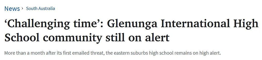 阿德顶尖公校Glenunga国际高中持续收到威胁邮件，至今仍保持高度警戒！（组图） - 1