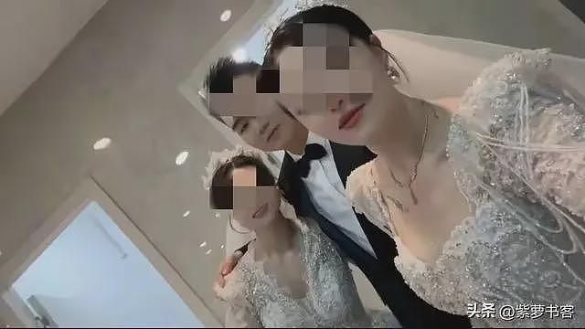 一夫二妻婚纱大结局,都是大美人,只是没想到他朋友圈“瓜”更大(组图) - 8