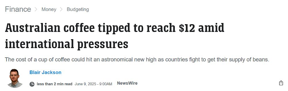 喝不起!澳洲的咖啡,要涨到$12一杯了!原因还要怪中国……(组图) - 1