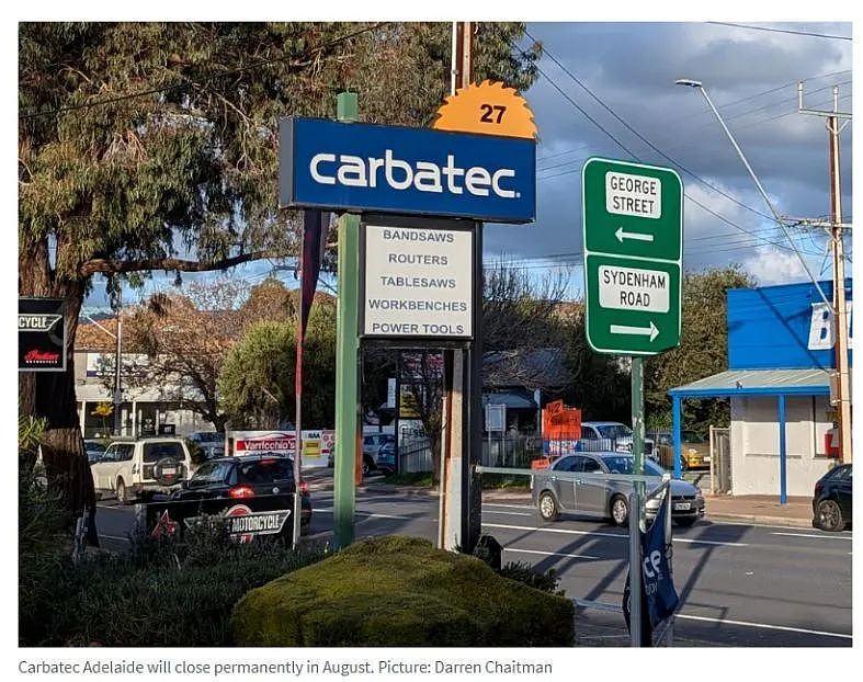 澳洲木工连锁品牌Carbatec宣布关闭阿德门店！（组图） - 3