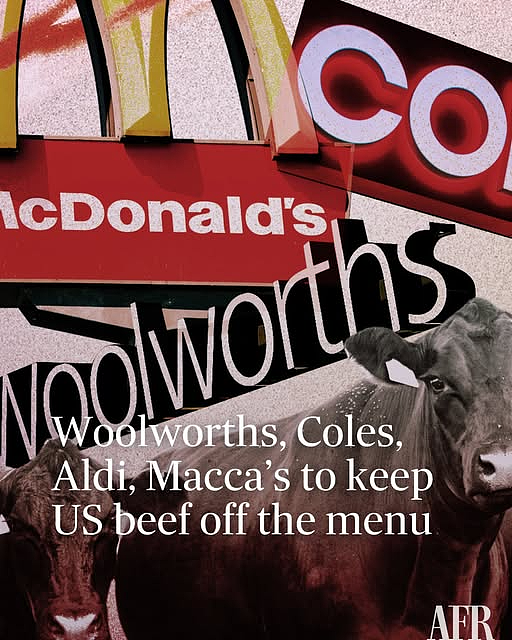 硬刚澳洲政府！Coles、WWS、麦当劳接连发声：拒绝美国货！（组图） - 4
