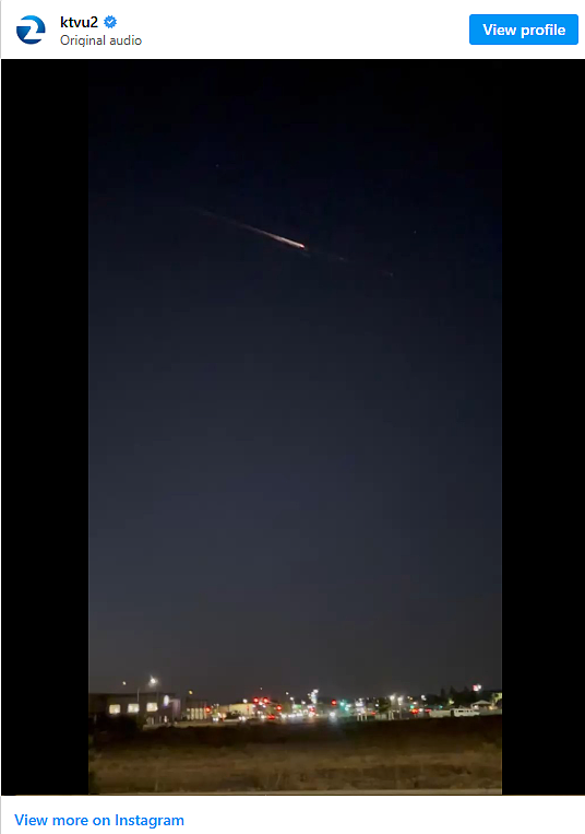 200人目击！加州夜空惊现“神秘火球”，真相是马斯克卫星坠毁（视频/图） - 1