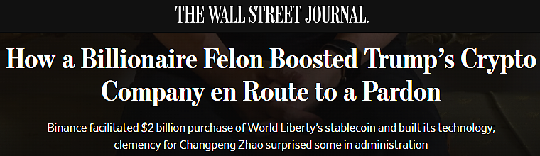 获得赦免前，加密货币首富赵长鹏如何在出狱后几个月内帮川普家族狂赚20亿美元（组图） - 1