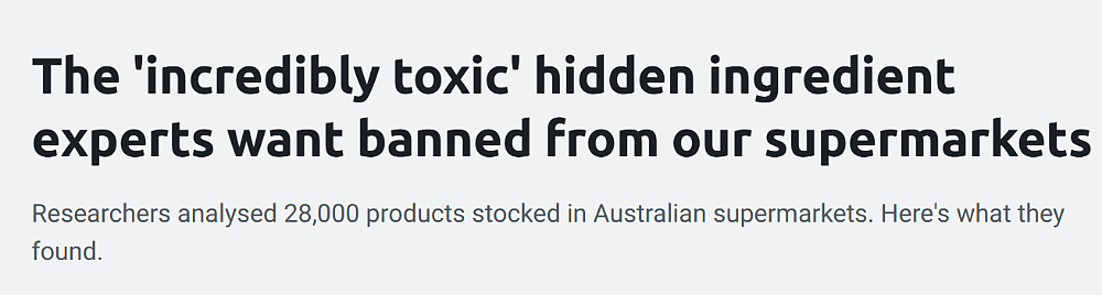 我们都不知道！澳洲超市上万种食品含这一有害成分，美国欧盟早已限制使用（组图） - 1
