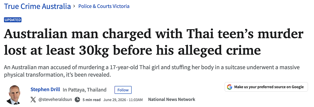 澳男泰国杀害17岁少女藏尸行李箱，欲跑路机场被抓，恐判死刑！ - 1