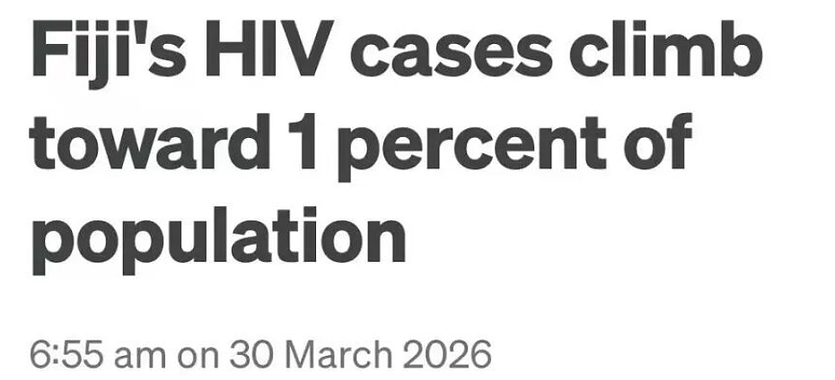 新西兰邻国HIV爆发！感染方式太疯狂，“像野火一样蔓延，已成国家危机”（组图） - 2