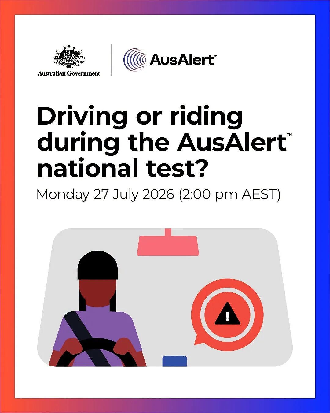 AusAlert 全国紧急警报系统测试将于7月27日举行 - 1