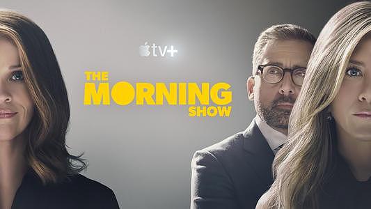 上映不到两个月提名：Apple TV+《The Morning Show》你看了吗？